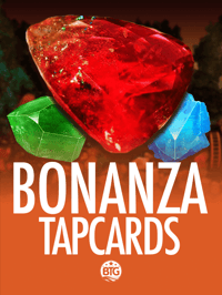 Bonanza Tapcards