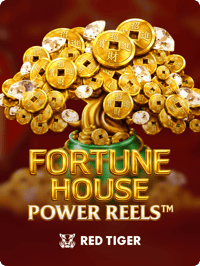 Fortune House Power Reels
