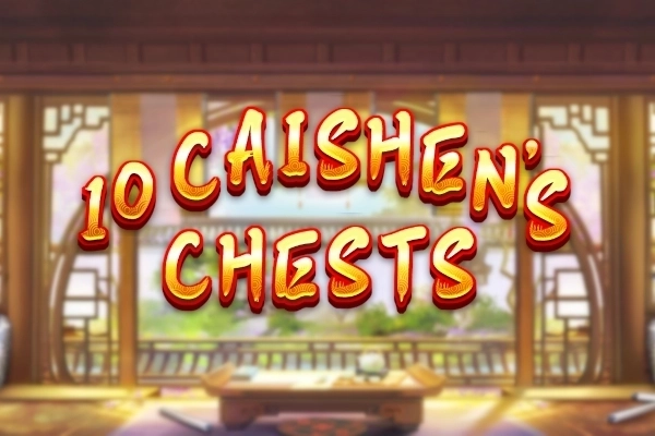 10 CaiShen's Chest