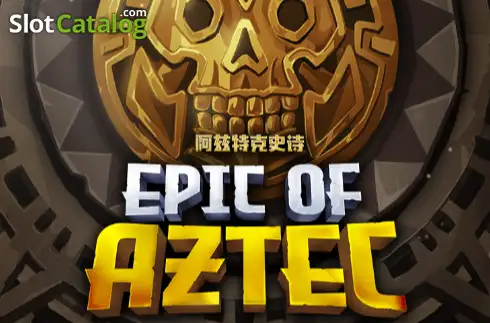 Epic of Aztec