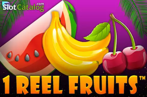 1 Reel Fruits