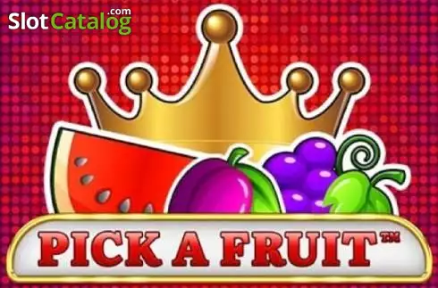 Pick a Fruit