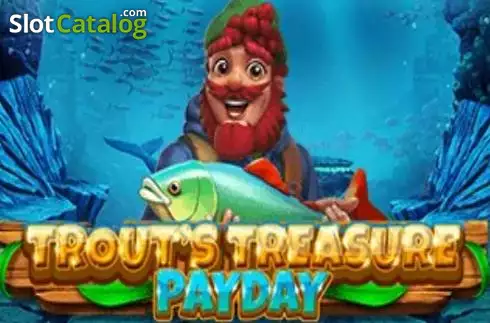 Trout's Treasure - Payday